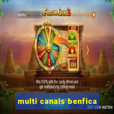 multi canais benfica